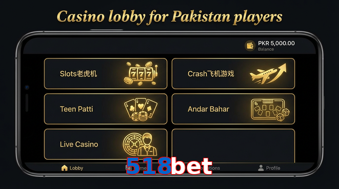 Lobby view of 518Bet for Pakistan users